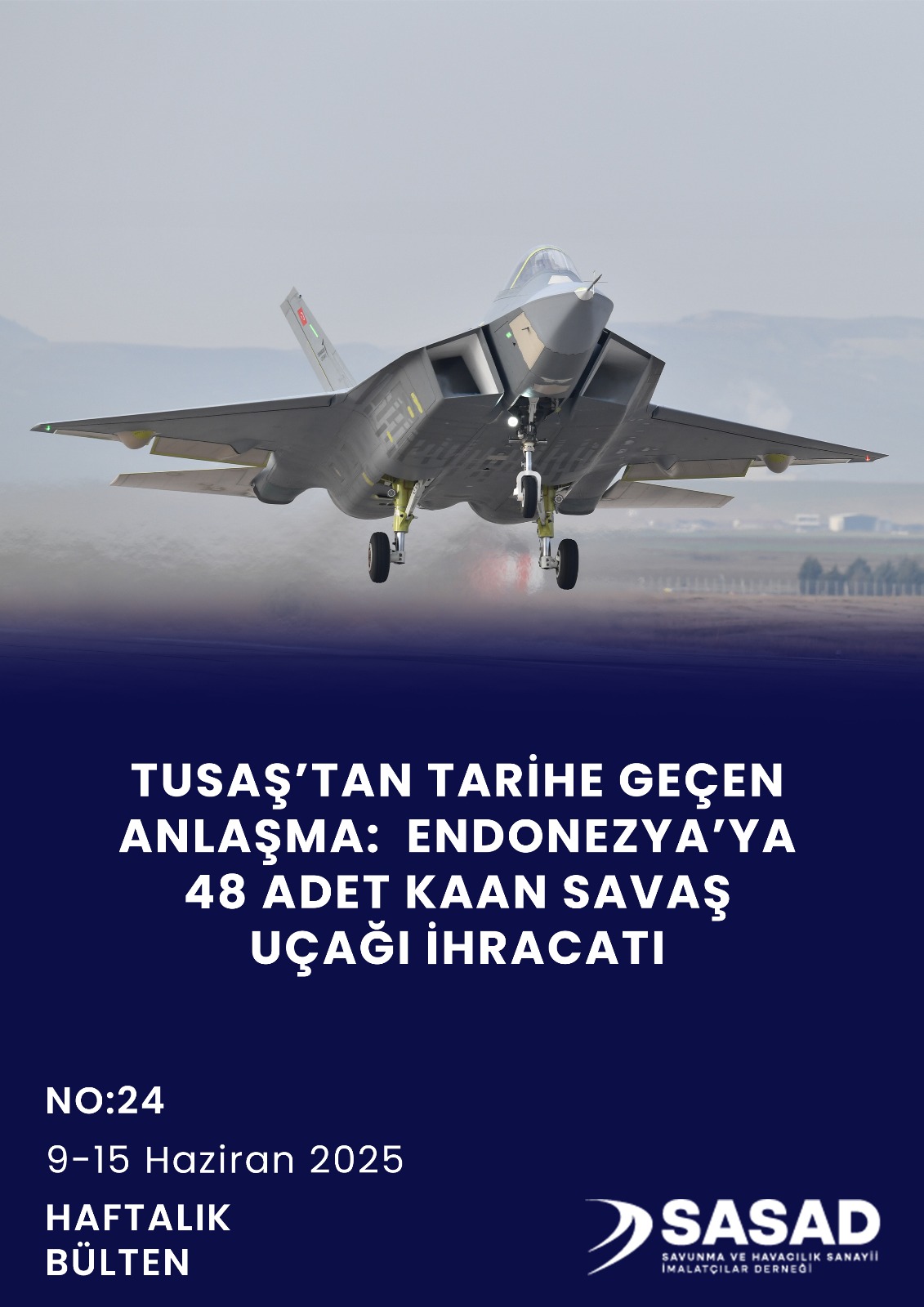 16 Haziran 2025 - Haftalık Bülten